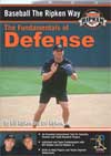 Fundamentals of Defense in Baseball & Softball - Cal Ripken